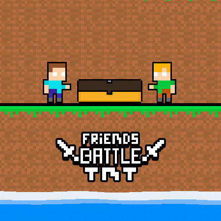 Friends Battle TNT