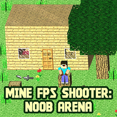 Mine FPS shooter: Noob Arena